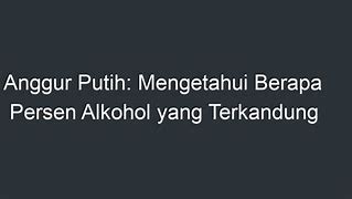 Berapa Persen Kandungan Alkohol Red Label