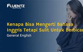 Kenapa Sih Bahasa Inggrisnya Sedikit Yang Bagus